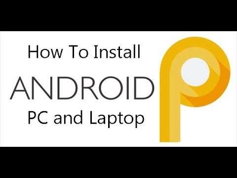 How to Install Android P on Vmware on Windows 10