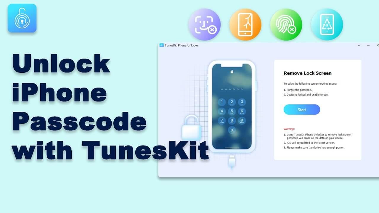 How to Bypass iPhone Passcode using TunesKit iPhone Unlocker?