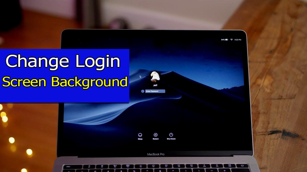 How to Change Login Screen Background on macOS Catalina