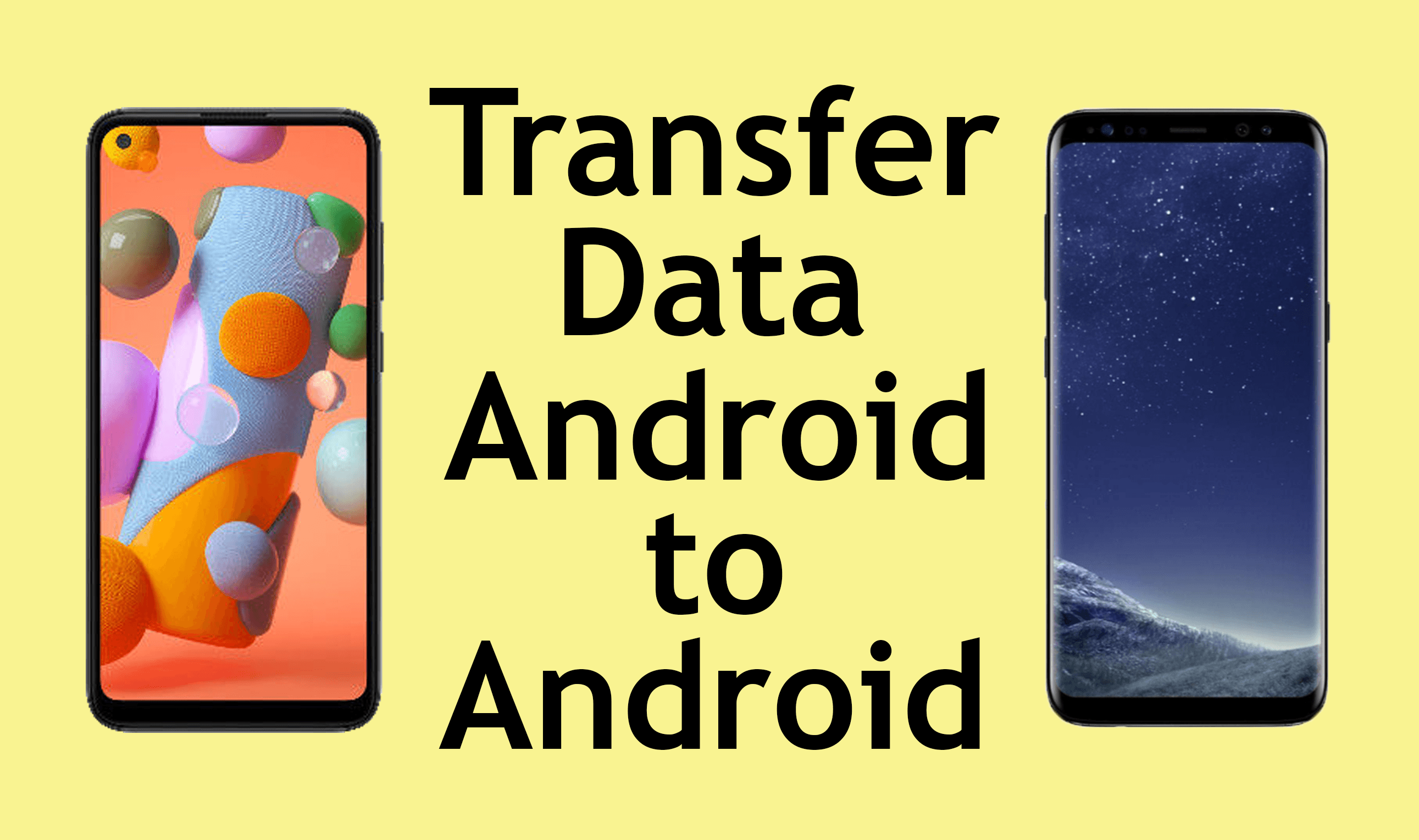 How to Transfer Data Android to Android Super Fast 2021