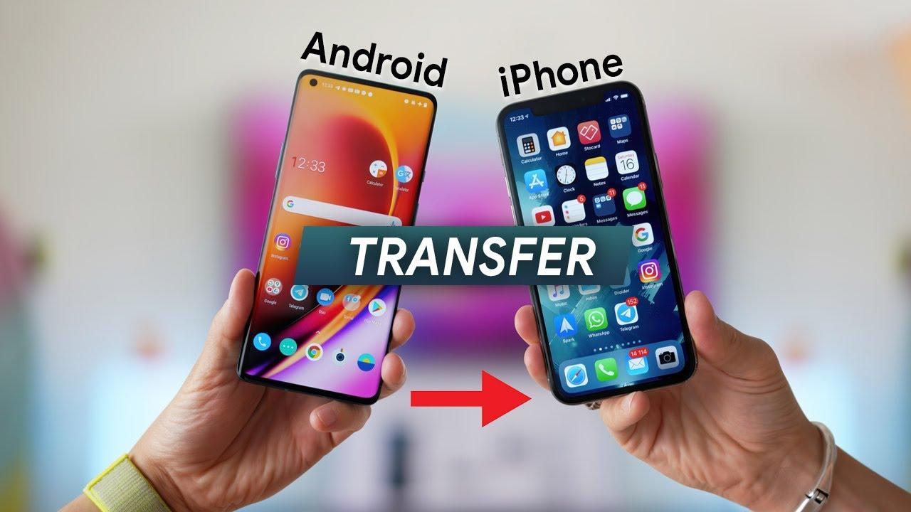 How to Transfer Data From Android to iPhone 2021
